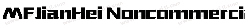 MFJianHei Noncommercial Regular字体转换